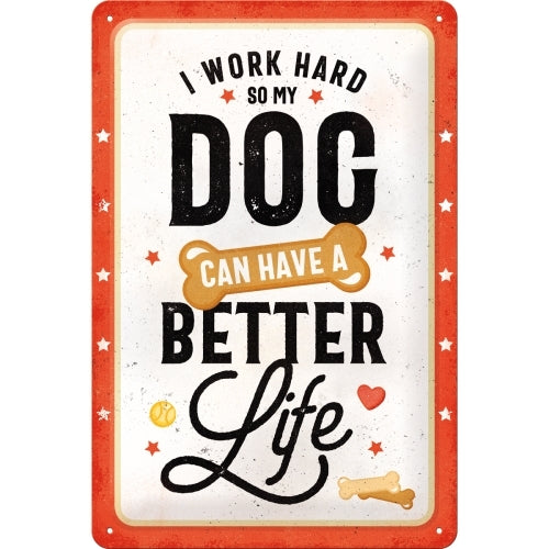 5122292-nostalgic-art-20x30cm-medium-metal-wall-hanging-sign-better-dog-life