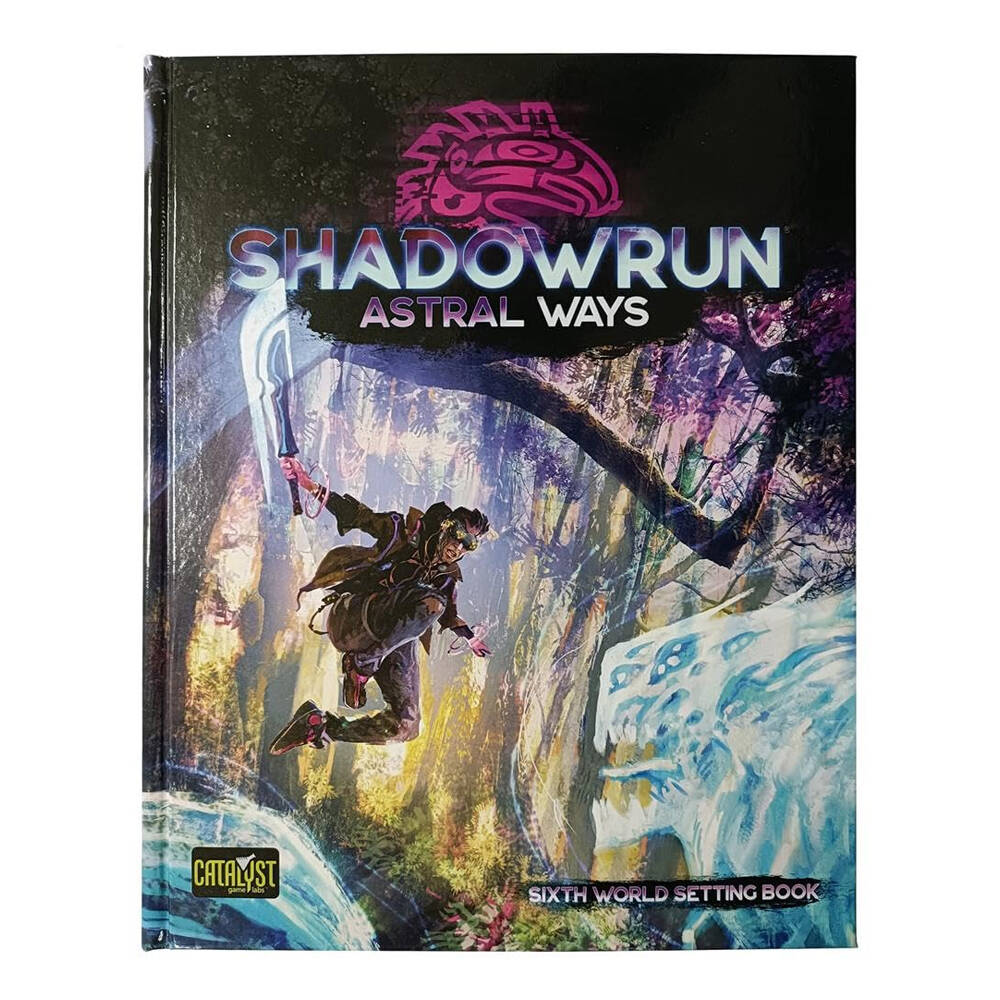 105694-catalyst-game-labs-shadowrun-astral-ways-hardcover-book