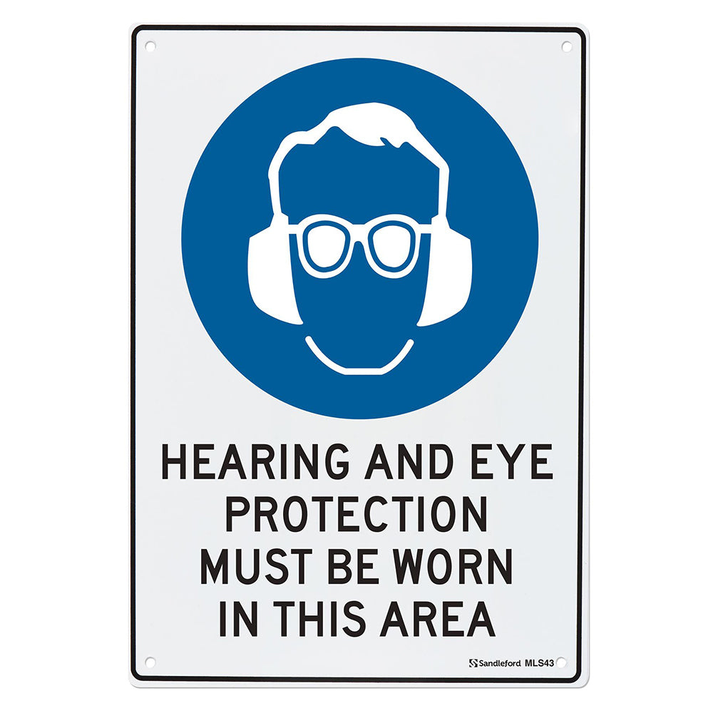 Sandleford Hearing & Eye Protection Must Be Worn 450x300mm Sign Polypropylene Mountable