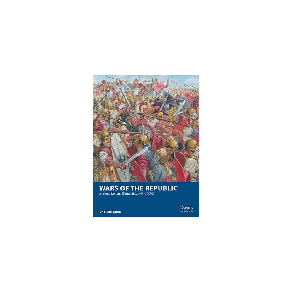 116512-osprey-wars-of-the-republic-ancient-roman-wargaming-rule-guide-book