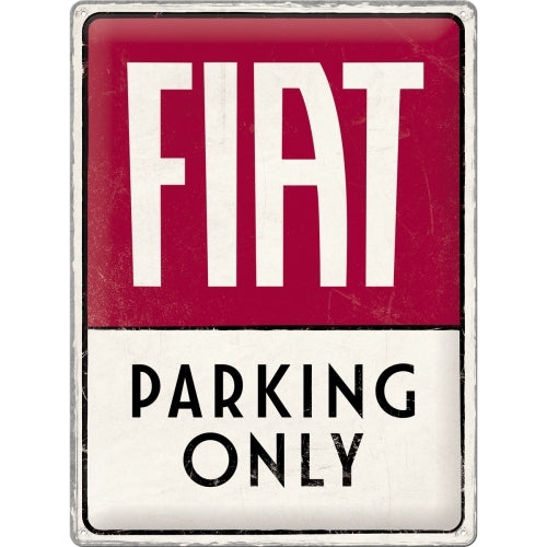 5123300-nostalgic-art-fiat-parking-only-30x40cm-large-metal-tin-sign