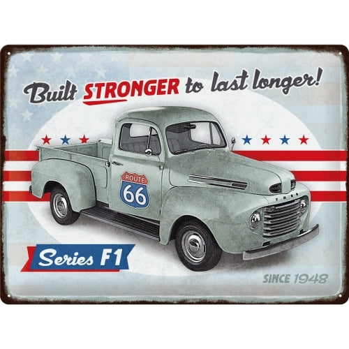 5123325-nostalgic-art-ford-t1-built-stronger-since-1948-30x40cm-large-metal-sign