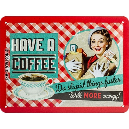 5126105-nostalgic-art-15x20cm-small-wall-hanging-metal-sign-have-a-coffee