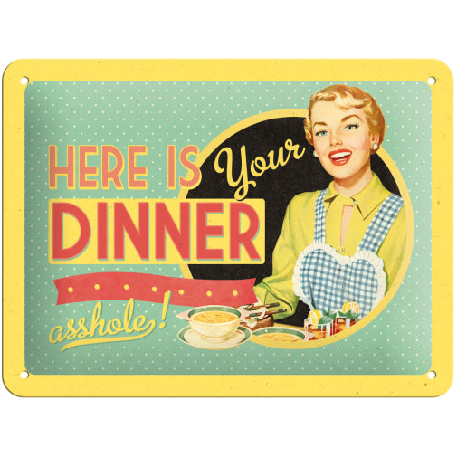 5126111-nostalgic-art-15x20cm-small-wall-hanging-metal-sign-here-is-your-dinner