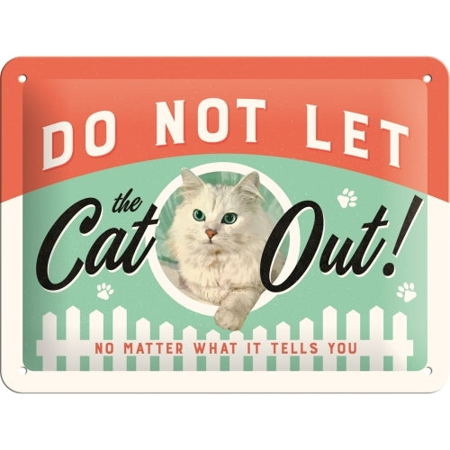5126189-nostalgic-art-15x20cm-small-wall-hanging-metal-sign-do-not-let-the-cat-out