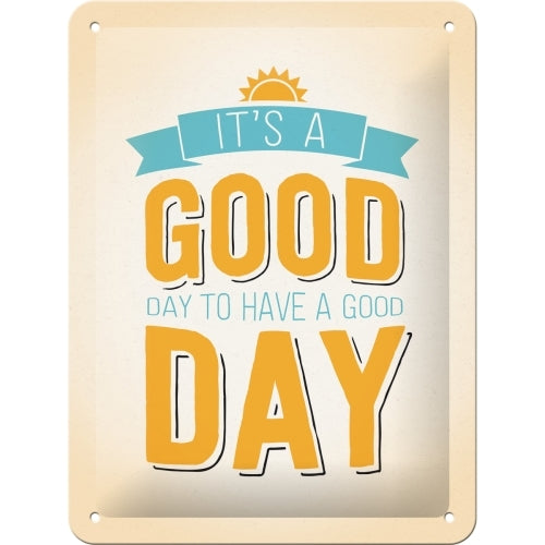 5126196-nostalgic-art-15x20cm-small-wall-hanging-metal-sign-its-a-good-day