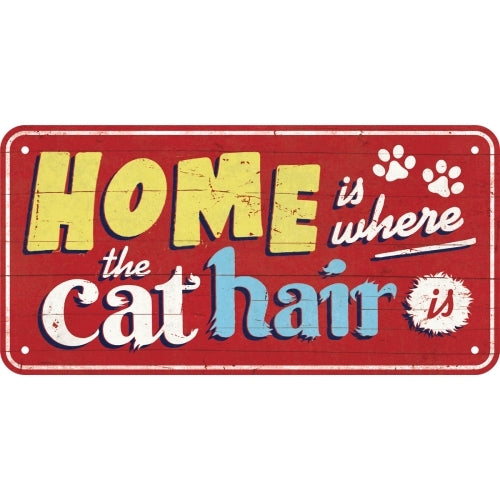 5128058-nostalgic-art-10x20cm-hanging-sign-home-is-where-the-cat-hair-is