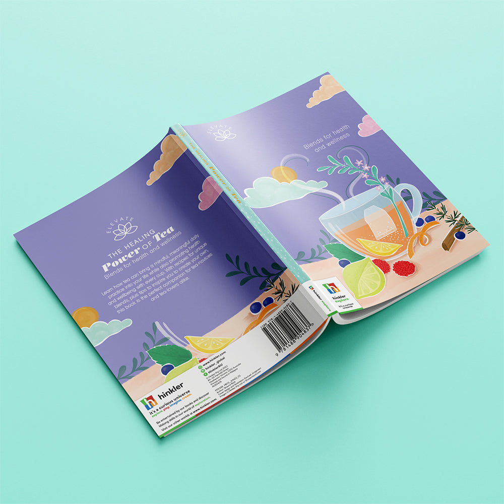 Elevate The Healing Power of Tea Mindful Wellness Book