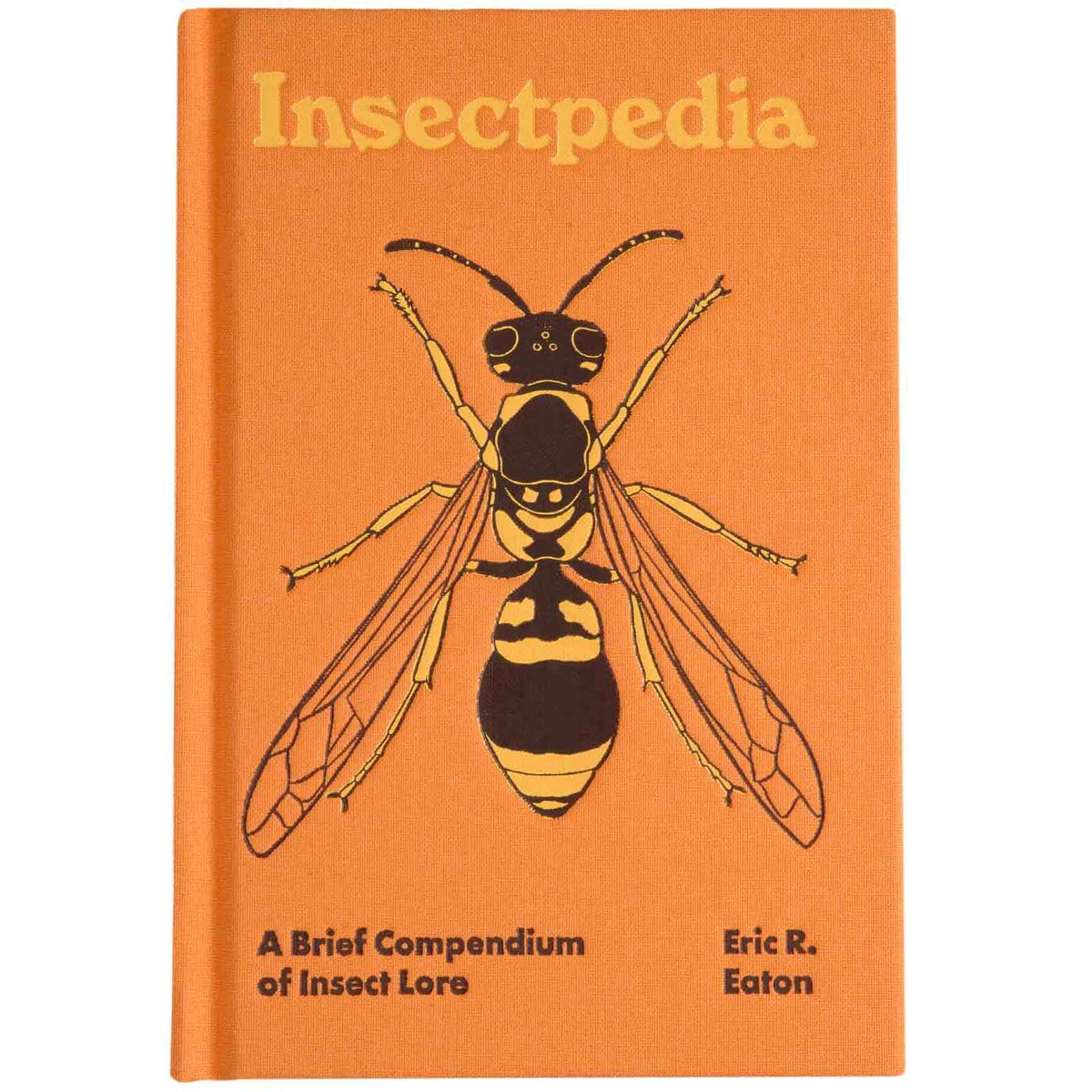 Magabala Books Insectpedia By Eric R. Eaton Hardcover Book