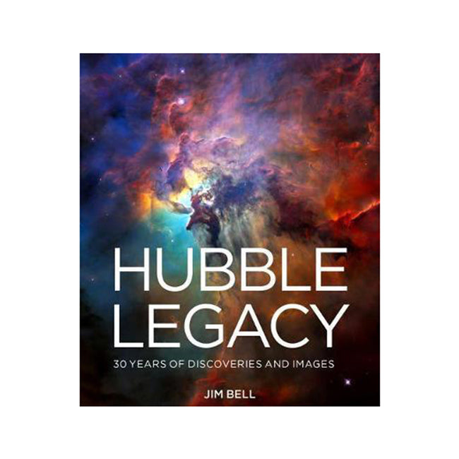 Sterling Books Hubble Legacy 30 Years of Discoveries & Images Hardcover