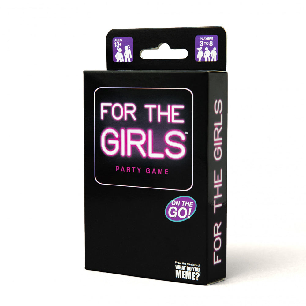 What Do You Meme For The Girls Travel Party Card Game 3-8 Players 13y+
